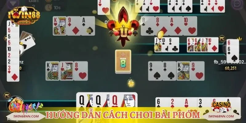 Hướng dẫn cách chơi bài Phỏm